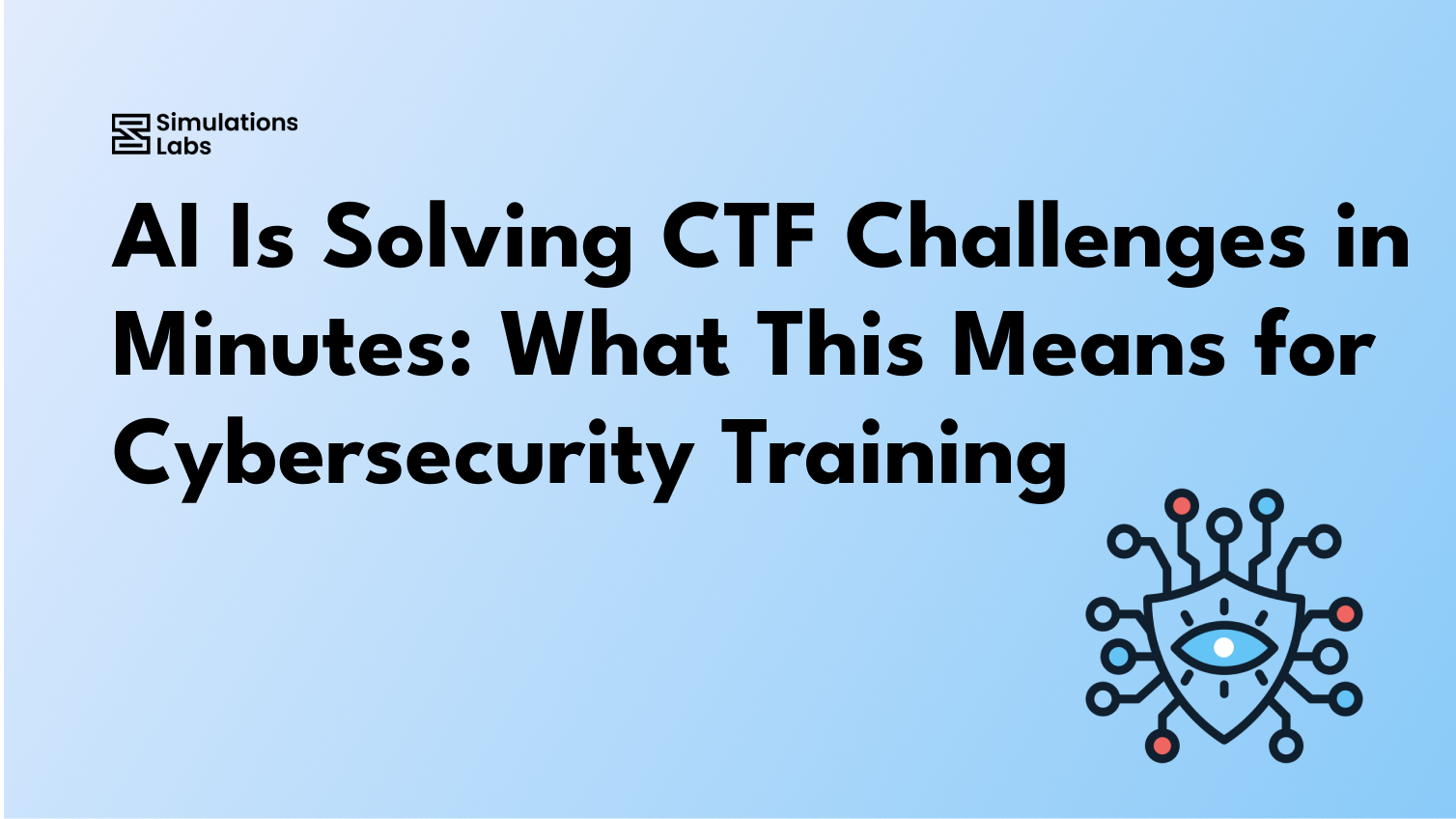 AI Is Solving CTF Challenges in Minutes — What This Means for Cybersecurity Training