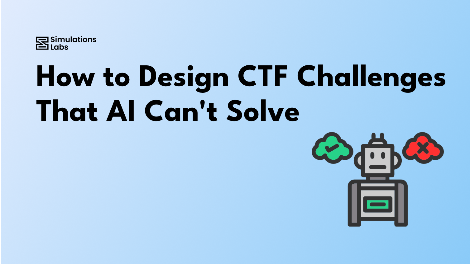 How to Design CTF Challenges That AI Can’t Solve
