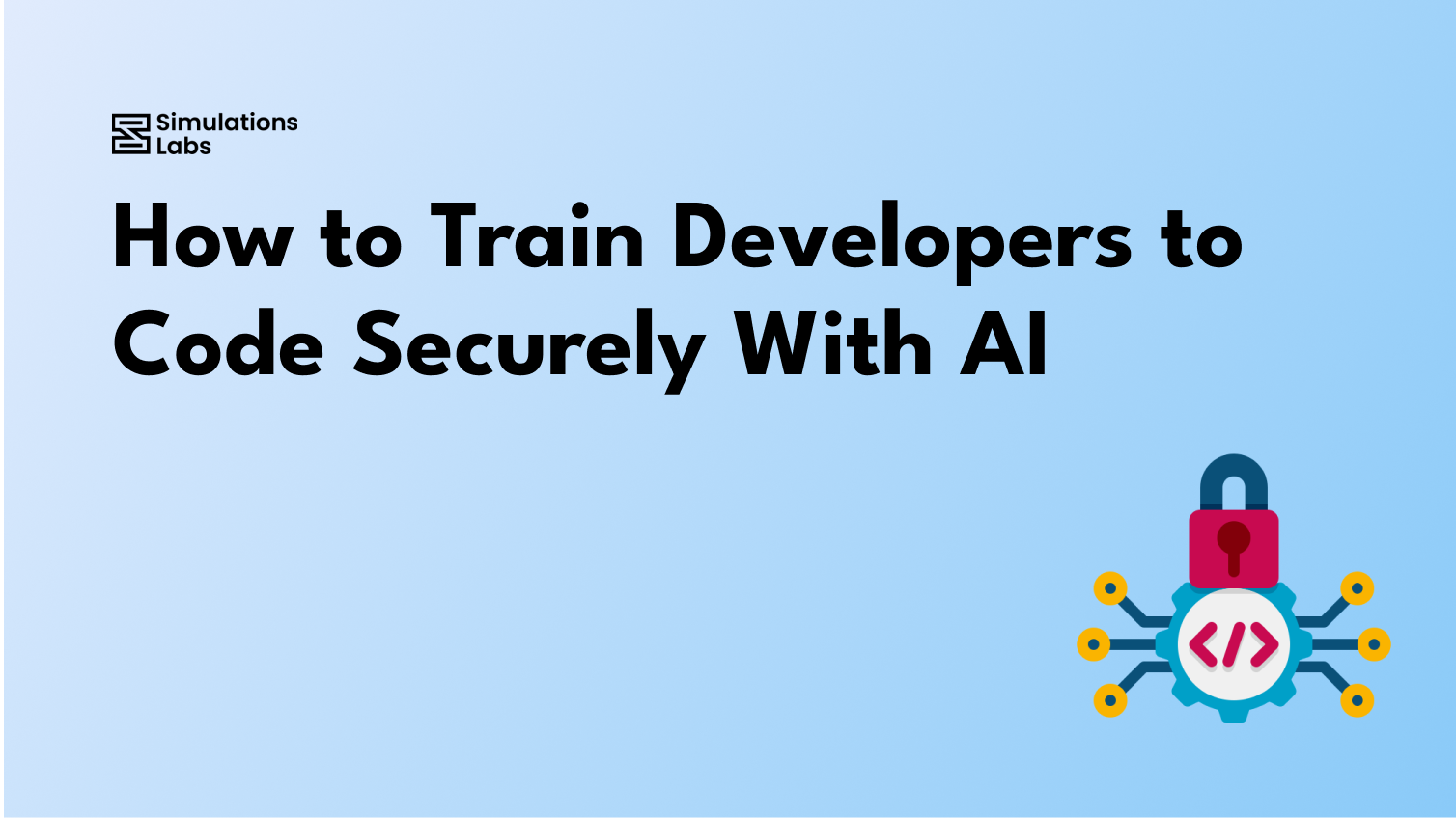 How to Train Developers to Code Securely With AI
