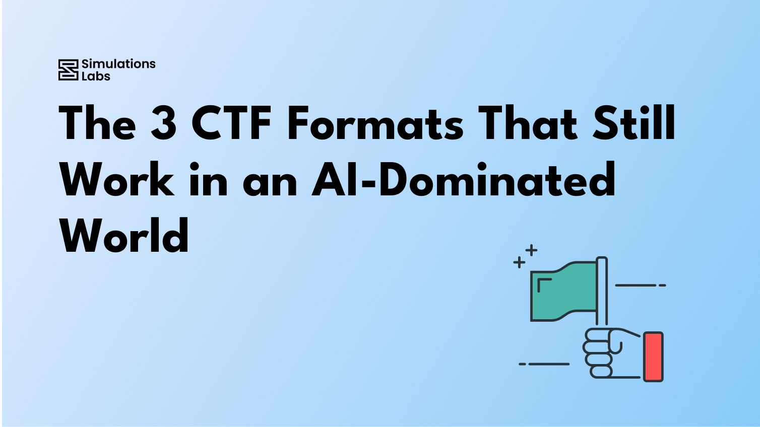 The 3 CTF Formats That Still Work in an AI-Dominated World